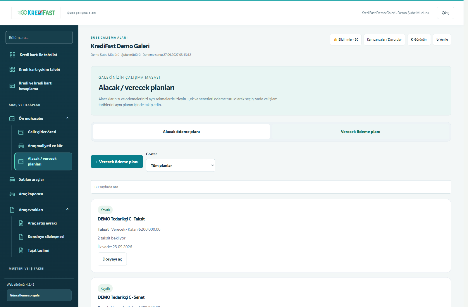 KrediFast demo şube paneli — Verecek ve ödeme planları